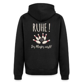 Ruhe! Der Meister wirft! Bowling T-Shirt Geschenk - Unisex Premium Bio Zip Hoodie - Schwarz - Hinten - Nico (187cm)