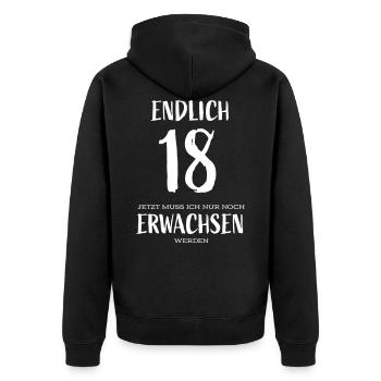 endlich 18 erwachsen - Unisex Premium Bio Zip Hoodie - Schwarz - Hinten - Nico (187cm)