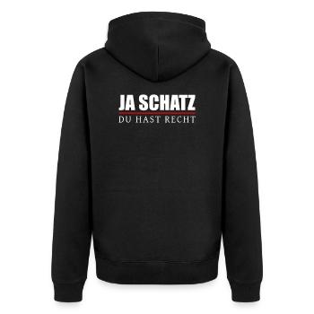 Ja Schatz Du Hast Recht - Beziehung und Ehe Spruch - Unisex Premium Bio Zip Hoodie - Schwarz - Hinten - Nico (187cm)