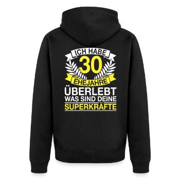 30 Ehejahre Überlebt 30 Hochzeitstag Geschenk - Unisex Premium Bio Zip Hoodie - Schwarz - Hinten - Nico (187cm)