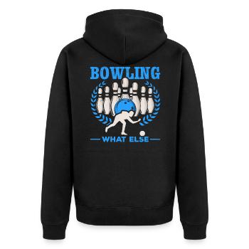 Bowling What Else Bowling Kegeln Bowlen Bowler - Unisex Premium Bio Zip Hoodie - Schwarz - Hinten - Nico (187cm)