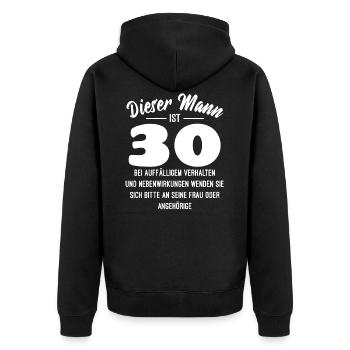 30. Geburtstag Rezept Nebenwirkung lustig Spruch - Unisex Premium Bio Zip Hoodie - Schwarz - Hinten - Nico (187cm)