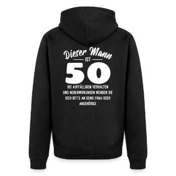 50. Geburtstag Rezept Nebenwirkung lustig Spruch - Unisex Premium Bio Zip Hoodie - Schwarz - Hinten - Nico (187cm)