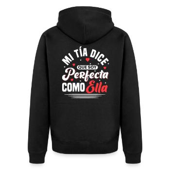 Mi Tia Dice Que Soy Perfecta Como Ella - Unisex Premium Bio Zip Hoodie - Schwarz - Hinten - Nico (187cm)