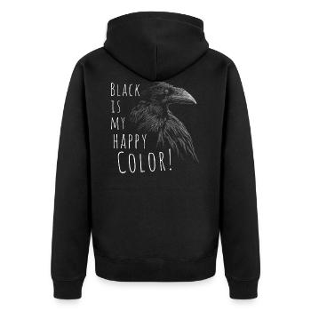 Black Is My Happy Color Rabe Krähe Gothic Spruch - Unisex Premium Bio Zip Hoodie - Schwarz - Hinten - Nico (187cm)