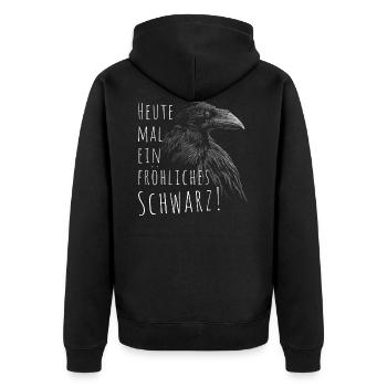 Heute mal ein fröhliches Schwarz Rabe Krähe Gothic - Unisex Premium Bio Zip Hoodie - Schwarz - Hinten - Nico (187cm)