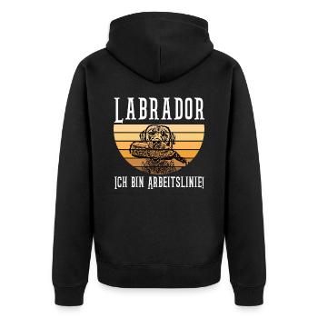 Labrador Retriever - Ich bin Arbeitslinie Spruch - Unisex Premium Bio Zip Hoodie - Schwarz - Hinten - Nico (187cm)