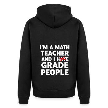 Math Teacher Gift Math Teacher Math - Unisex Premium Organic Zip Hoodie - black - Back - Nico (187cm)