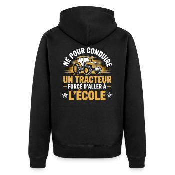 Born to drive a tractor forced to go to the eco - Unisex Premium Organic Zip Hoodie - black - Back - Nico (187cm)