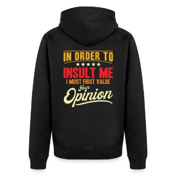 Sarcasm Irony Sarcastic Gift - Unisex Premium Organic Zip Hoodie - black - Back - Nico (187cm)