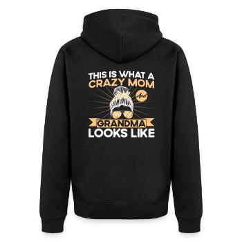 Verrückte Mutter und Großmutter Mutter & Großmutte - Unisex Premium Bio Zip Hoodie - Schwarz - Hinten - Nico (187cm)