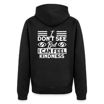 Ich kann Freundlichkeit fühlen Blind Geschenk - Unisex Premium Bio Zip Hoodie - Schwarz - Hinten - Nico (187cm)