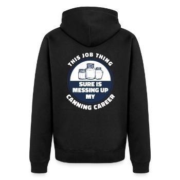 Meine Konserven Karriere ist im Eimer Einmachen Ge - Unisex Premium Bio Zip Hoodie - Schwarz - Hinten - Nico (187cm)