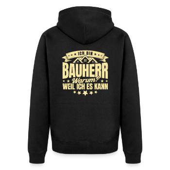 Ich Bin Bauherr Warum Weil Ich Es Kann Bauherr Ges - Unisex Premium Bio Zip Hoodie - Schwarz - Hinten - Nico (187cm)