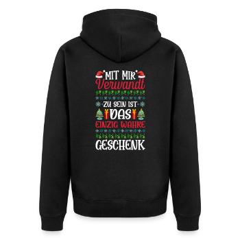 Mit Mir Verwandt Zu Sein Ist das Wahre GEschenk - Unisex Premium Bio Zip Hoodie - Schwarz - Hinten - Nico (187cm)