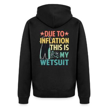 Due To Inflation - This Is My Wetsuit - Unisex Premium Organic Zip Hoodie - black - Back - Nico (187cm)