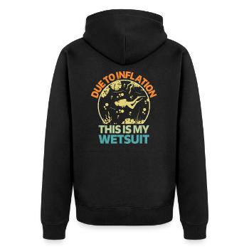Due To Inflation - This Is My Wetsuit - Unisex Premium Organic Zip Hoodie - black - Back - Nico (187cm)