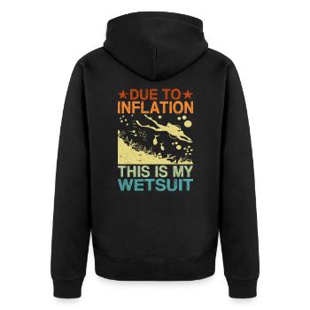 Due To Inflation - This Is My Wetsuit - Unisex Premium Organic Zip Hoodie - black - Back - Nico (187cm)