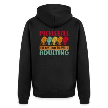 Pickleball - The Best Way To Avoid Adulting - Unisex Premium Organic Zip Hoodie - black - Back - Nico (187cm)