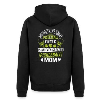 Behind Every Pickleball Player Is A Greater Mom - Unisex Premium Organic Zip Hoodie - black - Back - Nico (187cm)