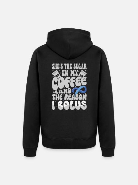 She's The Sugar In My Coffee - Premium økologisk unisex-hættejakke - sort