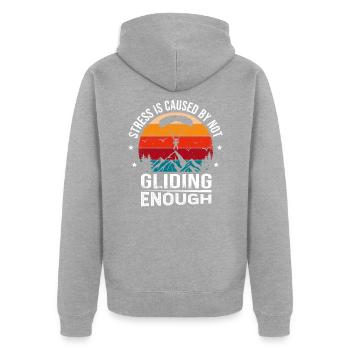 Stress Is Caused By Not Gliding Enough - Unisex Premium Bio Zip Hoodie - Grau meliert - Hinten - Nico (187cm)