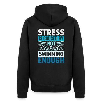 Stress Is Caused By Not Swimming Enough - Unisex Premium Bio Zip Hoodie - Schwarz - Hinten - Nico (187cm)
