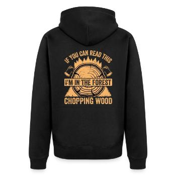 Ich Bin Im Wald Holz Hacken - Lustiger Spruch - Unisex Premium Bio Zip Hoodie - Schwarz - Hinten - Nico (187cm)