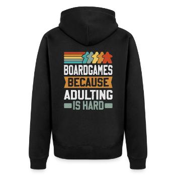 Board Games - Because Adulting Is Hard - Unisex Premium Organic Zip Hoodie - black - Back - Nico (187cm)