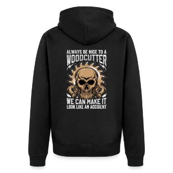 Be Nice To A Woodcutter - Lumberjack Saying - Unisex Premium Organic Zip Hoodie - black - Back - Nico (187cm)