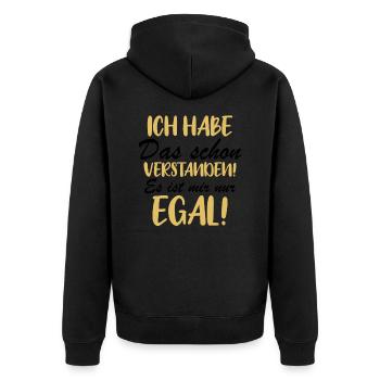Ich habe das schon verstanden es ist mir nur egal! - Unisex Premium Bio Zip Hoodie - Schwarz - Hinten - Nico (187cm)