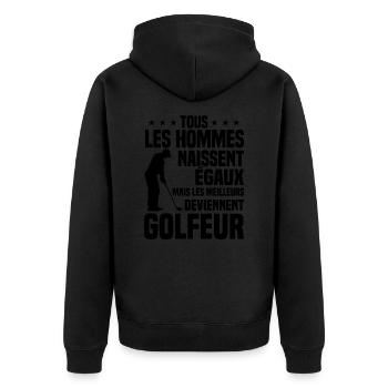 Hommes égaux meilleurs deviennent Golfeurs - Veste à capuche bio Premium Unisexe - noir - Dos - Nico (187cm)