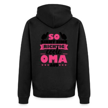So sieht eine richtig coole Oma aus - Unisex Premium Bio Zip Hoodie - Schwarz - Hinten - Nico (187cm)