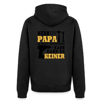 Wenn Papa es nicht reparieren kann kann es keiner - Unisex Premium Bio Zip Hoodie - Schwarz - Hinten - Nico (187cm)