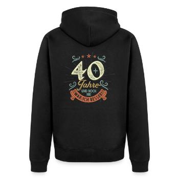 40 Jahre und noch nie war ich besser! - Unisex Premium Bio Zip Hoodie - Schwarz - Hinten - Nico (187cm)