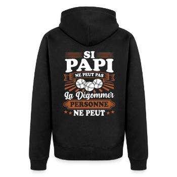 Si Papi Ne Peut Pas La Dégommer Personne Ne Peut - Veste à capuche bio Premium Unisexe - noir - Dos - Nico (187cm)