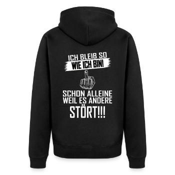 Ich bleib so wie ich bin Lustiger Spruch - Unisex Premium Bio Zip Hoodie - Schwarz - Hinten - Nico (187cm)