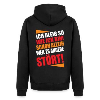 Ich bleib so wie ich bin Lustiger Spruch - Unisex Premium Bio Zip Hoodie - Schwarz - Hinten - Nico (187cm)