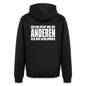 ich bin nicht wie die anderen ich bin schlimmer - Unisex Premium Bio Zip Hoodie - Schwarz - Hinten - Nico (187cm)
