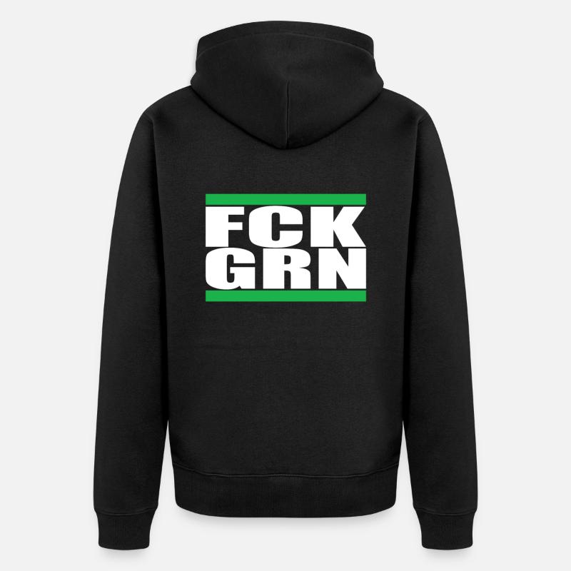 FCK GRN - Unisex Premium Bio Zip Hoodie - Schwarz