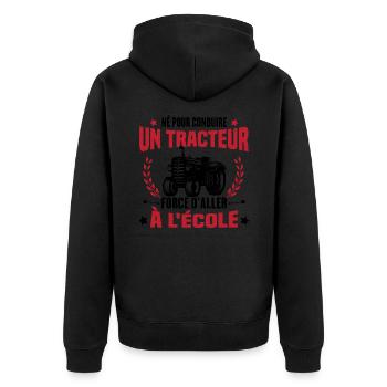 Né Pour Conduire Un Tracteur Cadeau Humour - Veste à capuche bio Premium Unisexe - noir - Dos - Nico (187cm)