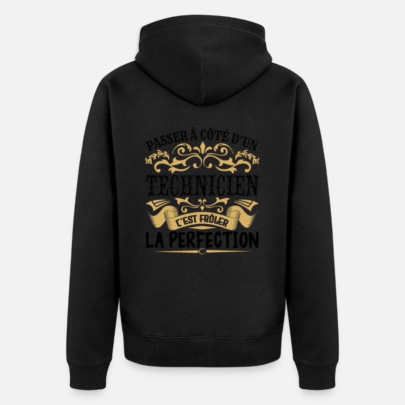 Technicien | le Meilleur cadeau Technicien - Veste à capuche bio Premium Unisexe - undefined