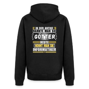 Götter in der Antike. Heute Informatiker - Unisex Premium Bio Zip Hoodie - Schwarz - Hinten - Nico (187cm)