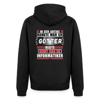 Götter in der Antike. Heute Informatiker - Unisex Premium Bio Zip Hoodie - Schwarz - Hinten - Nico (187cm)