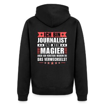 Ich bin Journalist und kein Magier - Unisex Premium Bio Zip Hoodie - Schwarz - Hinten - Nico (187cm)