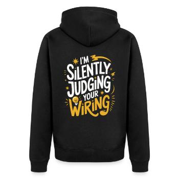 Electrician Electronics Technician Craftsman Profession Saying - Unisex Premium Organic Zip Hoodie - black - Back - Nico (187cm)
