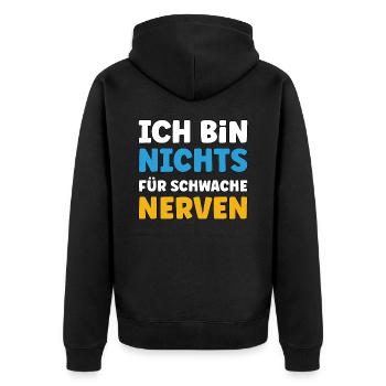 Ich bin nichts für schwache Nerven - Unisex Premium Bio Zip Hoodie - Schwarz - Hinten - Nico (187cm)
