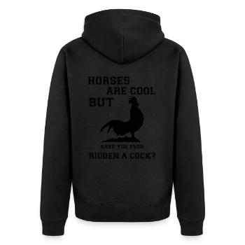 Les chevaux sont cool, mais avez-vous déjà monté un coq ? - Veste à capuche bio Premium Unisexe - noir - Dos - Nico (187cm)