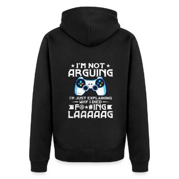 Ich argumentiere nicht, ich erkläre nur, warum ich gestorben bin Lag - Unisex Premium Bio Zip Hoodie - Schwarz - Hinten - Nico (187cm)