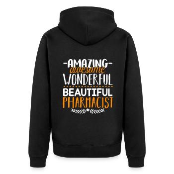 Pharmacist Beautiful Pharmacist - Unisex Premium Organic Zip Hoodie - black - Back - Nico (187cm)